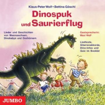 Dinospuk und Saurierflug audiobook, Klaus-Peter Wolf