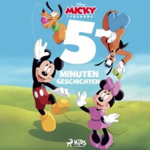 Disney 5 Minuten Geschichten Micky Maus und seine Freunde, Disney