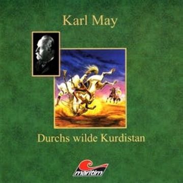 Durchs wilde Kurdistan audiobook, Karl May, Kurt Vethake
