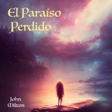 El Paraíso Perdido audiobook, John Milton