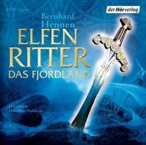Elfenritter. Das Fjordland, Bernhard Hennen