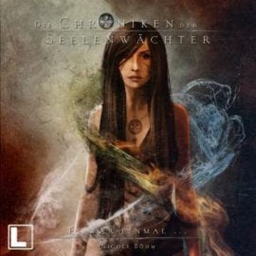 Es war einmal... - Die Chroniken der Seelenwächter, Band 20 (ungekürzt) audiobook, Nicole Böhm