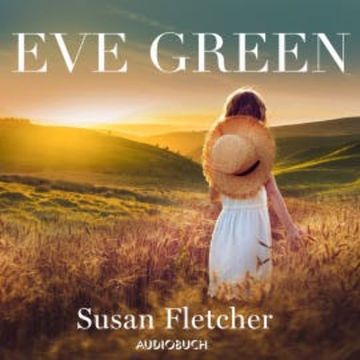Eve Green audiobook, Susan Fletcher