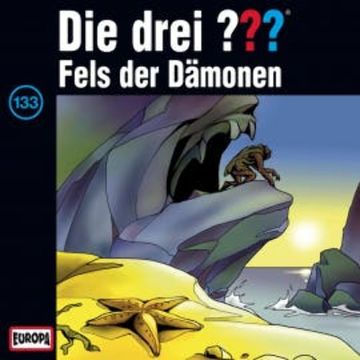 Folge 133: Fels der Dämonen audiobook, Marco Sonnleitner