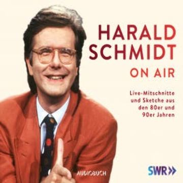 Harald Schmidt on air audiobook, Harald Schmidt