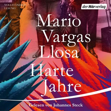 Harte Jahre audiobook, Mario Vargas Llosa