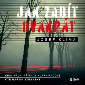 Jak zabít dvakrát, Josef Klíma