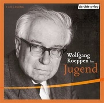 Jugend audiobook, Wolfgang Koeppen