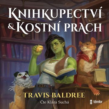 Knihkupectví a Kostní prach, Travis Baldree