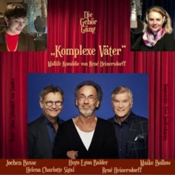 Komplexe Väter audiobook, René Heinersdorff