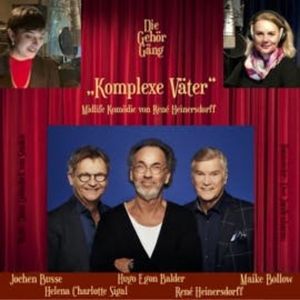 Komplexe Väter, René Heinersdorff