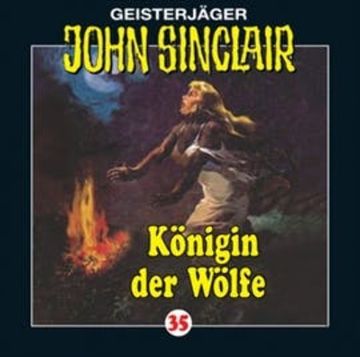 Königin der Wölfe (John Sinclair 35) audiobook, Jason Dark