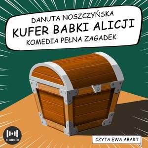 Kufer babki Alicji, Danuta Noszczyńska