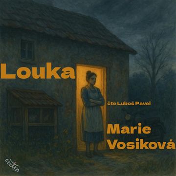 Louka audiobook, Marie Vosiková