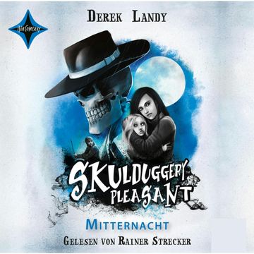 Mitternacht - Skulduggery Pleasant, Teil 11 (gekürzt) audiobook, Derek Landy