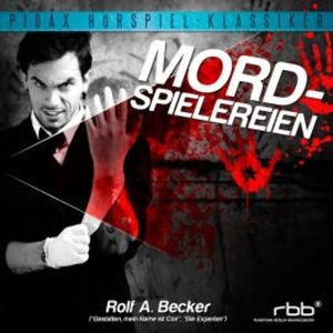 Mordspielereien, Rolf A. Becker