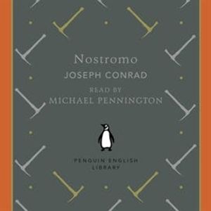 Nostromo, Joseph Conrad