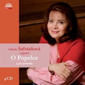 O Popelce a jiné pohádky, Eva Košlerová, Iva Hercíková, Jiří Tušl, Martin Reiner, Michal Viewegh, Pavel Šrut, Václav Hons, Zdeněk Miler