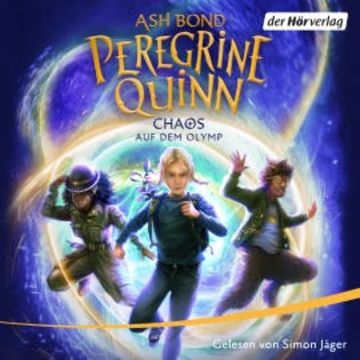 Peregrine Quinn – Chaos auf dem Olymp audiobook, Ash Bond