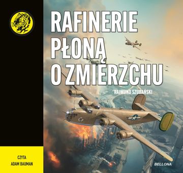 Rafinerie płoną o zmierzchu audiobook, Rajmund Szubański