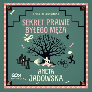 Sekret prawie byłego męża. Gracje z Ustki. Tom 2, Aneta Jadowska