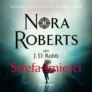 Strefa śmierci, Nora Roberts