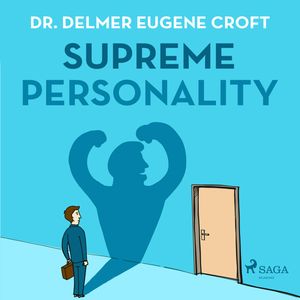 Supreme Personality, Dr. Delmer Eugene Croft