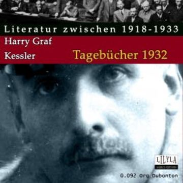 Tagebücher 1932 audiobook, Harry Graf Kessler