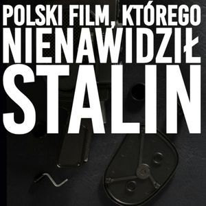 Tajemnica filmu "Gwiaździsta eskadra". Najdroższa superprodukcja II RP:, Historia jakiej nie znacie