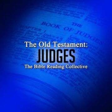 The Old Testament: Judges audiobook, The Bible One Media