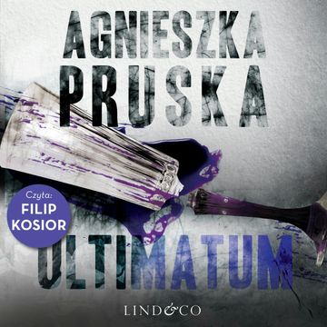 Ultimatum, Agnieszka Pruska
