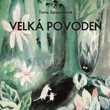 Velká povodeň, Tove Janssonová
