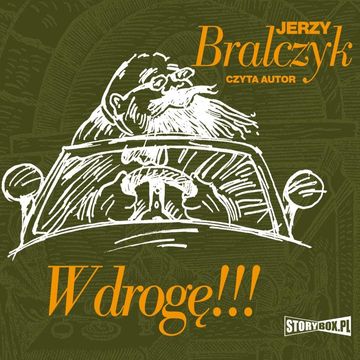 W drogę!!! audiobook, Jerzy Bralczyk