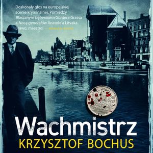 Wachmistrz, Krzysztof Bochus