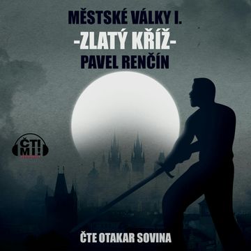 Zlatý kříž audiobook, Pavel Renčín