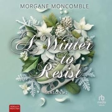 A Winter to Resist audiobook, Morgane Moncomble