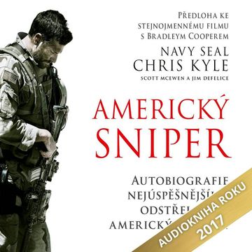 Americký sniper audiobook, Chris Kyle, Jim DeFelice, Scott McEwen