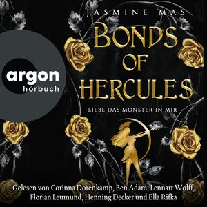 Bonds of Hercules - Liebe das Monster in mir - Villains of Lore, Band 2 (Ungekürzte Lesung), Jasmine Mas