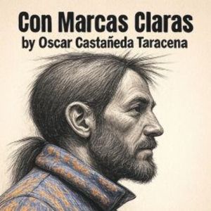 Con Marcas Claras, Oscar Castañeda Taracena