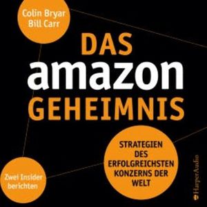 Das Amazon-Geheimnis (ungekürzt), Colin Bryar