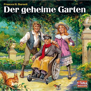 Der geheime Garten audiobook, Frances H. Burnett