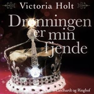 Dronningen er min fjende, Victoria Holt
