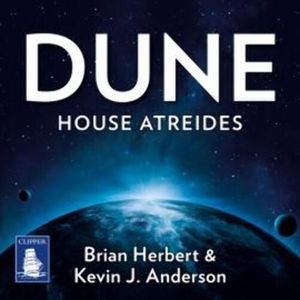 Dune: House Atreides, Brian Herbert, Kevin J. Anderson