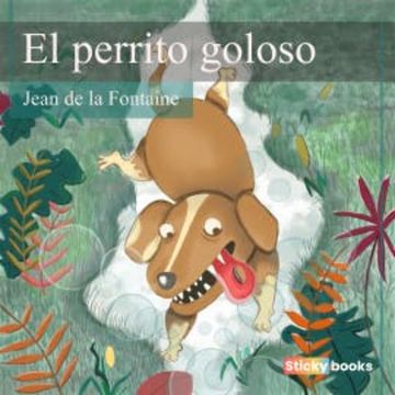 El perrito goloso audiobook, Jean de La Fontaine