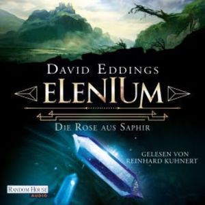 Elenium - Die Rose aus Saphir, David Eddings