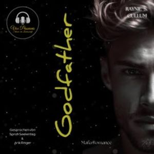 Godfather: Mafia Romance, Raynie S. Cullum