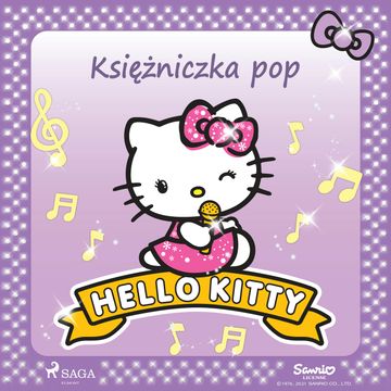 Hello Kitty - Księżniczka pop audiobook, Sanrio