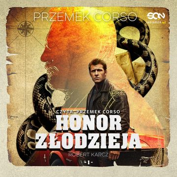 Honor złodzieja. Robert Karcz. Tom 1 audiobook, Przemek Corso