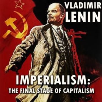 Imperialism: The Final Stage of Capitalism audiobook, Vladimir Lenin