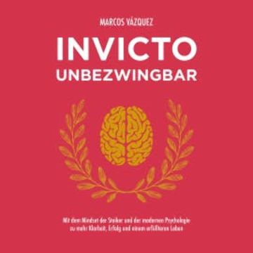 Invicto - Unbezwingbar audiobook, Marcos Vázquez